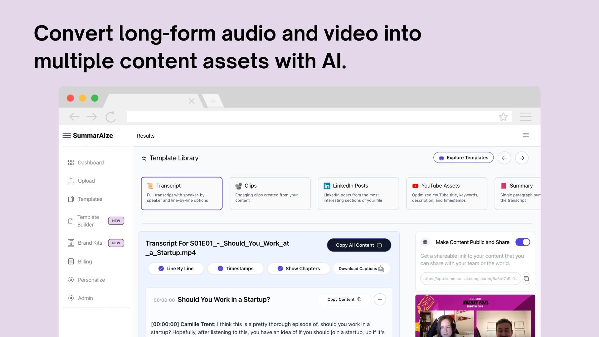 SummarAIze: Repurpose audio and video content into multiple