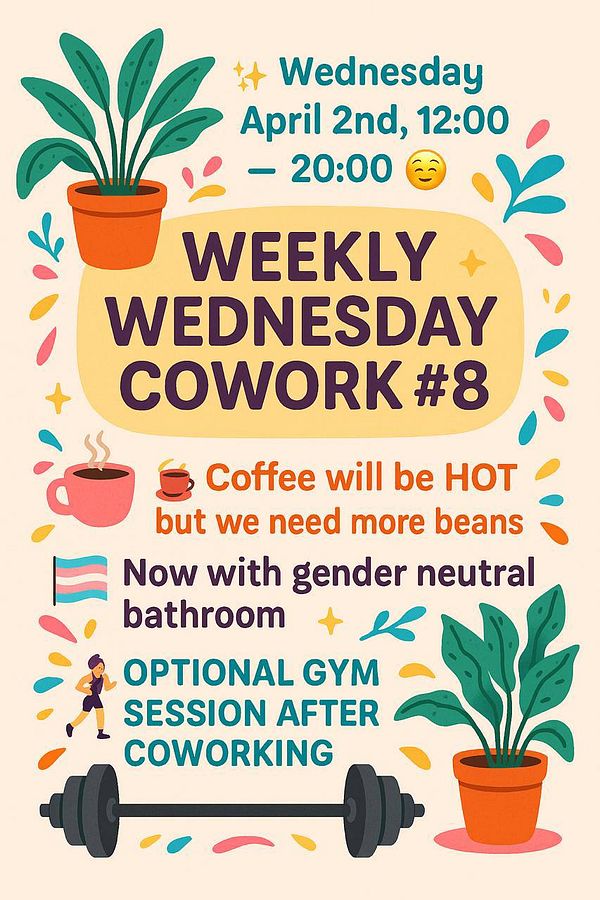 A colorful announcement for a weekly coworking event featuring details about the date, time, and amenities.