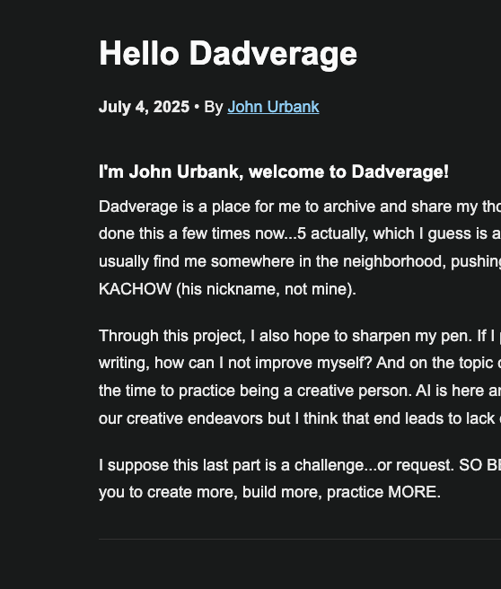 A blog post titled 'Hello Dadverage' introduces the author and the purpose of the blog.