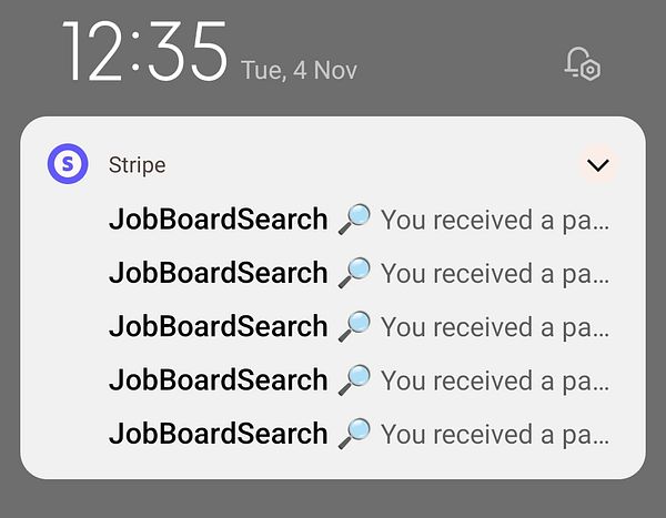 The image displays a notification panel from a mobile device showing multiple payment notifications from Stripe.