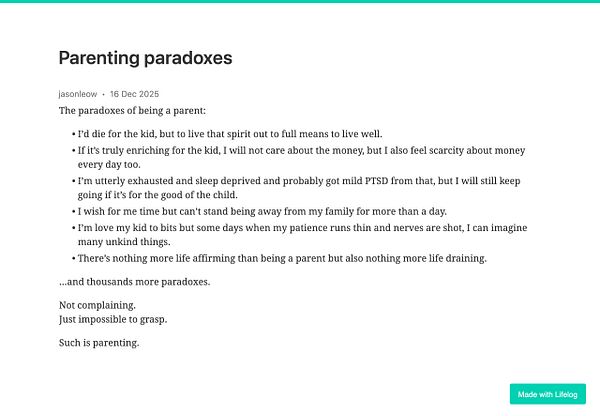 A reflective post discussing the paradoxes of parenting.