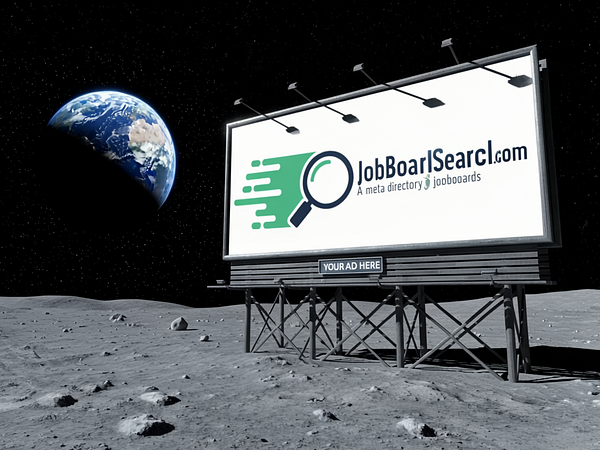 A billboard on the moon promotes a job board website with Earth visible in the background.