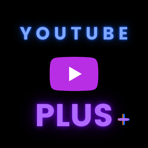 YouTube Plus