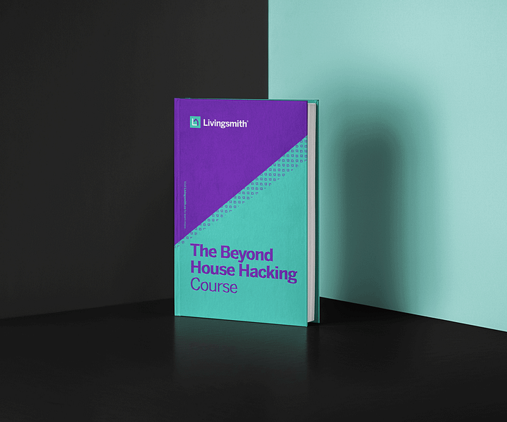 Beyond House Hacking Course