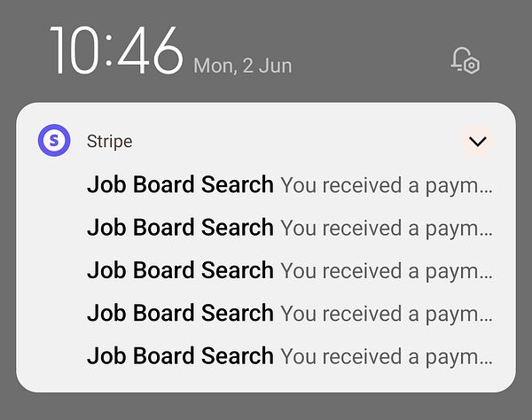 The image displays a smartphone notification screen showing multiple payment notifications from Stripe related to job board searches.