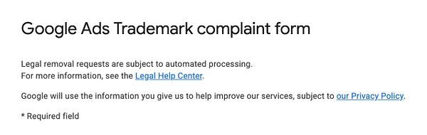 Portion of the Google Ads Trademark complaint form with introductory legal information and links.