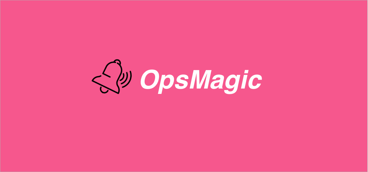 OpsMagic