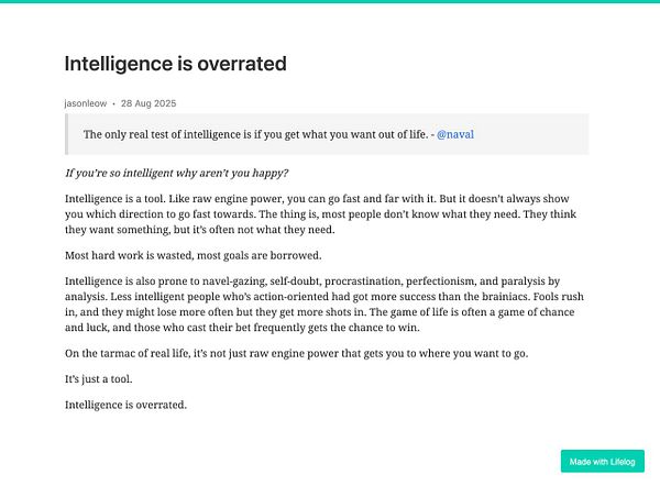 A blog post discussing the concept that intelligence is overrated, emphasizing the importance of action over mere intelligence.