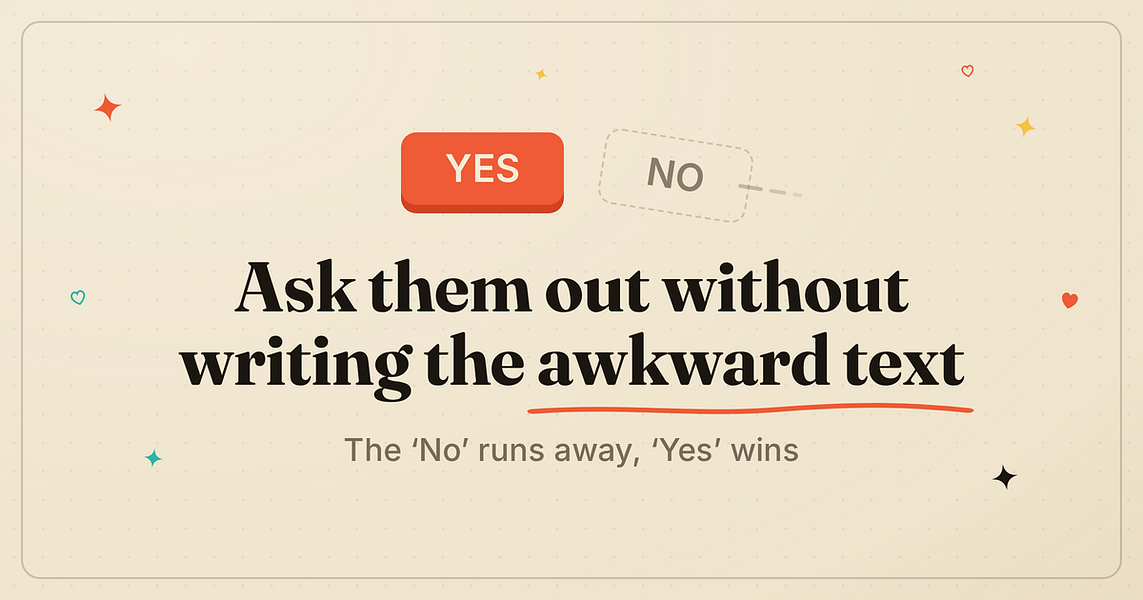 Just Say Yes to Me