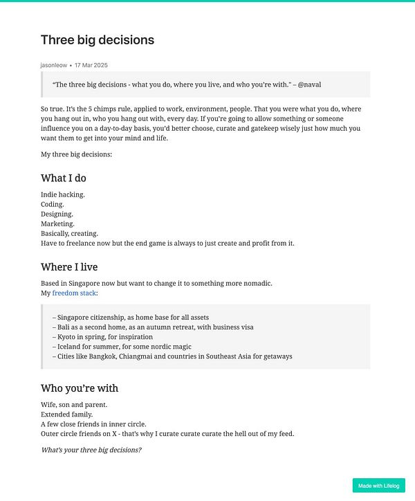 A detailed blog post discussing three significant life decisions regarding work, living location, and social connections.