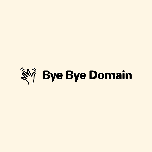 Bye Bye Domain
