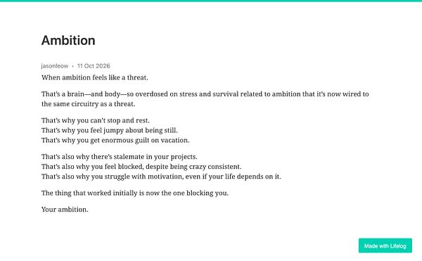 Text post titled 'Ambition' by jasonleow discussing how ambition can feel like a threat due to stress and survival wiring, causing restlessness, guilt, and motivation struggles.