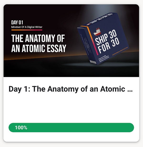 The image features a task completion interface for Day 1 of the Ship 30 for 30 writing challenge.
