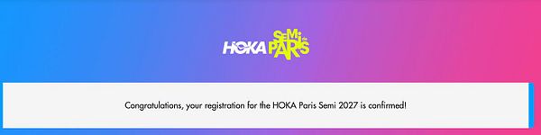 Confirmation message for registration to the HOKA Paris Semi 2027 event.