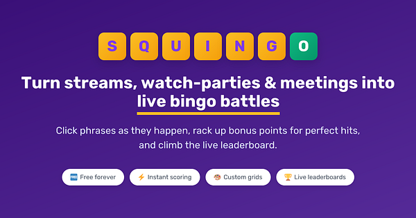 The image promotes a game called 'Squingo' designed for interactive streaming experiences.