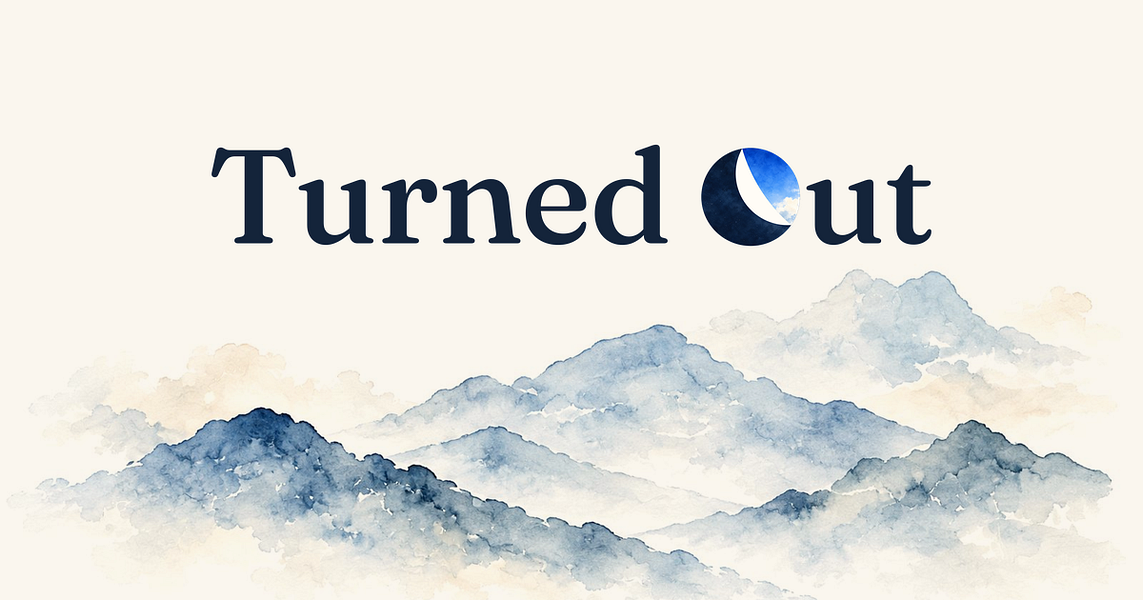 Turned Out