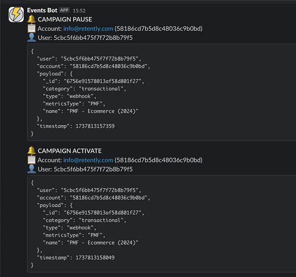The image displays a Slack conversation log showing events related to a campaign pause and activation.