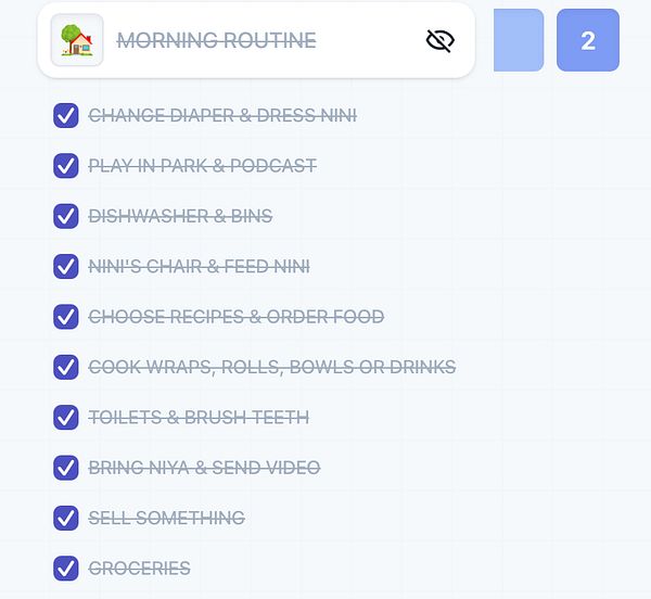A checklist of completed tasks for a morning routine.