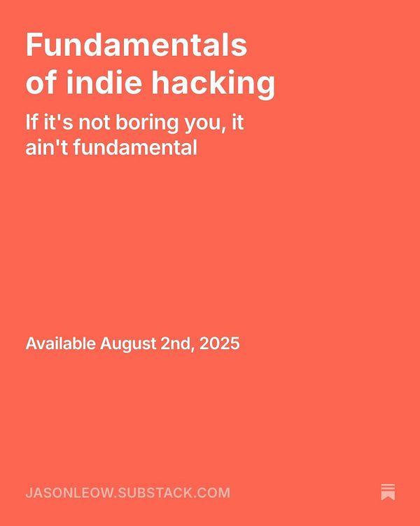 The image features a promotional graphic for a newsletter titled 'Fundamentals of Indie Hacking'.