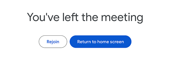 A notification screen indicating that the user has exited a meeting.