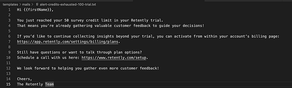 The image displays a text file containing an email alert template for users reaching their survey credit limit in Retently.