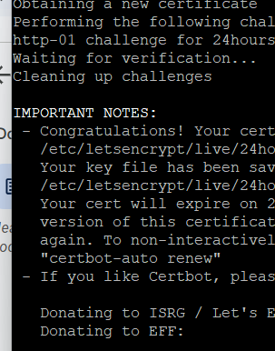 Screenshot of a Linux terminal window displaying commands and output related to certbot and Let's Encrypt certificate creation.