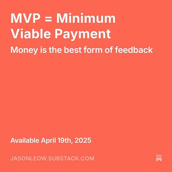 The image features a promotional graphic for a newsletter titled 'MVP = Minimum Viable Payment'.