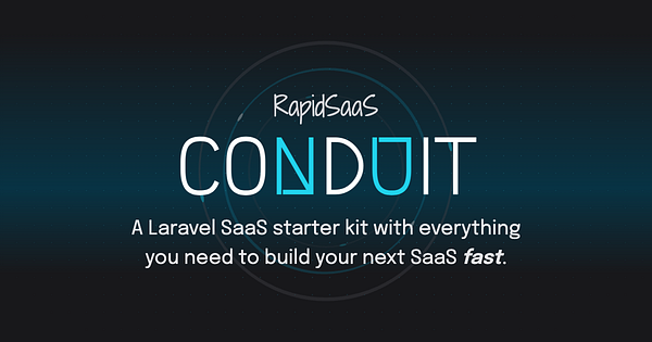 The image promotes the RapidSaaS Conduit, a Laravel SaaS starter kit.