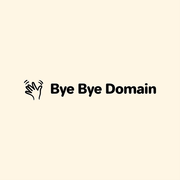 Bye Bye Domain