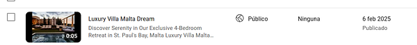 A screenshot of a video upload interface displaying details for a YouTube video titled 'Luxury Villa Malta Dream'.