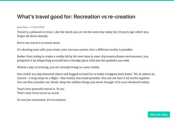 A blog post discussing the deeper significance of travel, contrasting recreation with re-creation.