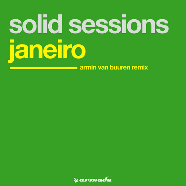 The image features the cover art for the remix of 'Janeiro' by Solid Sessions, remixed by Armin van Buuren.