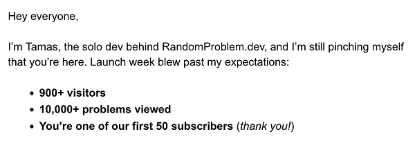 A newsletter announcement from Tamas, the developer behind RandomProblem.dev, highlighting the success of the launch week.