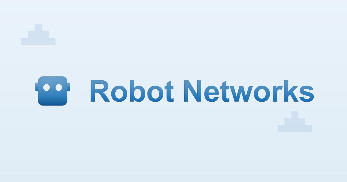 Robot Networks