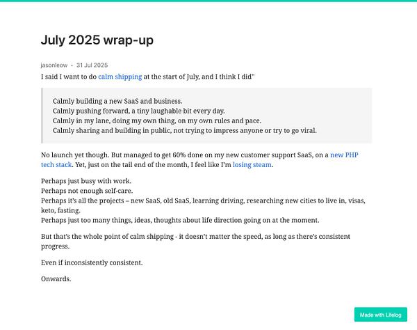 A personal wrap-up post reflecting on progress and challenges faced in July 2025.