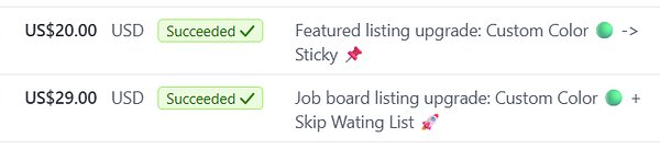The image displays a list of successful upsell transactions related to job board features.
