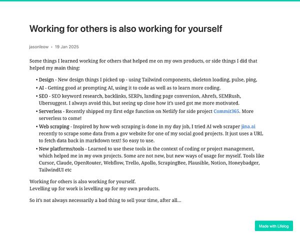 A blog post discussing the benefits of working for others while developing personal skills and projects.