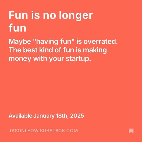 A promotional graphic for a newsletter titled 'Fun is no longer fun'.