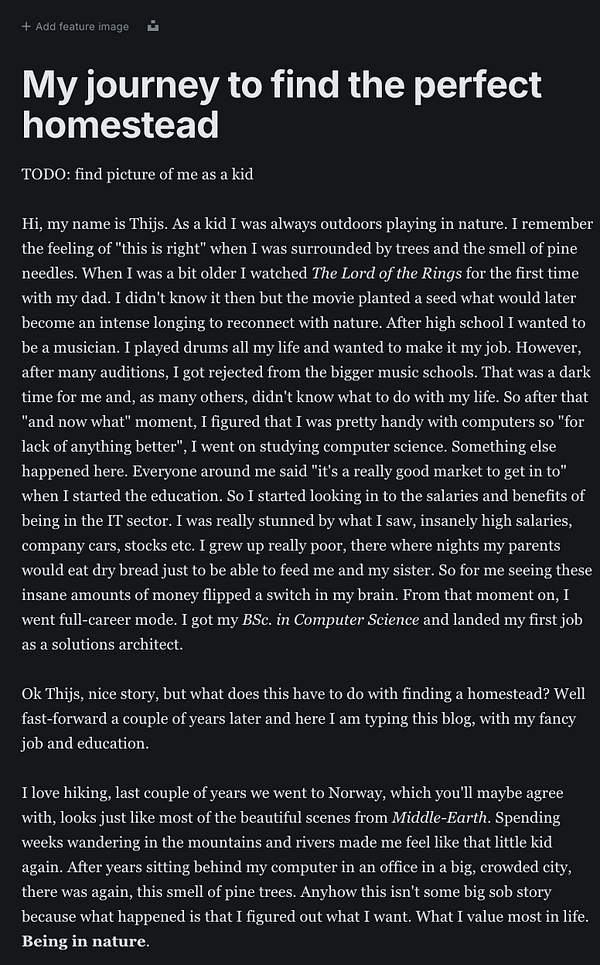 A blog draft titled 'My journey to find the perfect homestead' discusses the author's childhood, career path, and connection to nature.