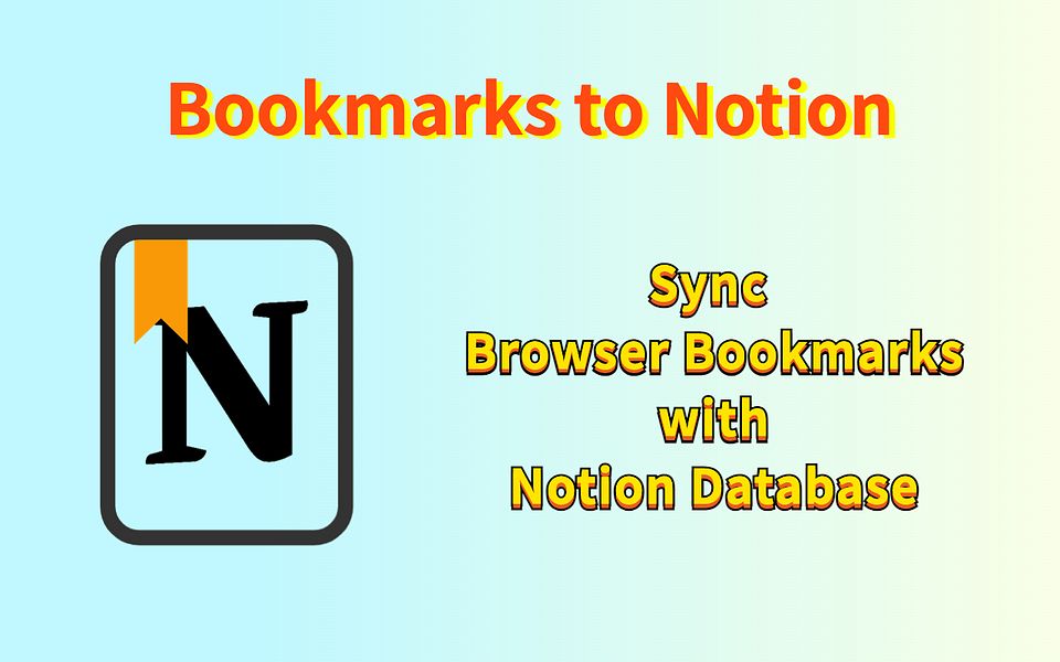 Bookmarks to Notion