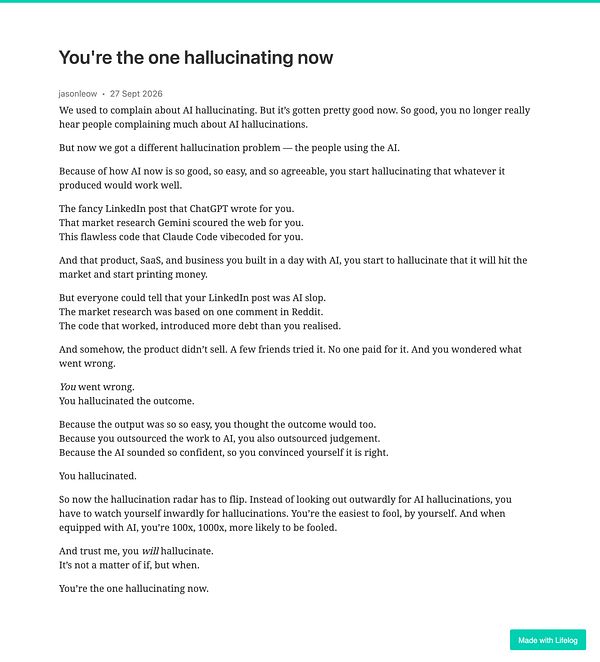 Text post titled 'You're the one hallucinating now' discussing how people hallucinate outcomes when using AI.