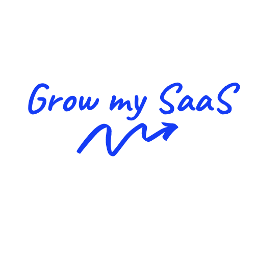 Grow my SaaS
