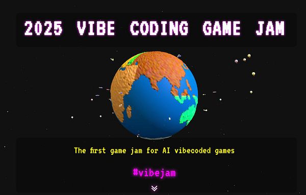 A colorful 3D globe is displayed against a starry background, promoting the 2025 Vibe Coding Game Jam.
