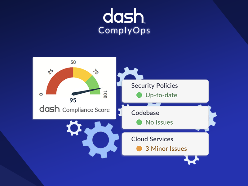 Dash ComplyOps