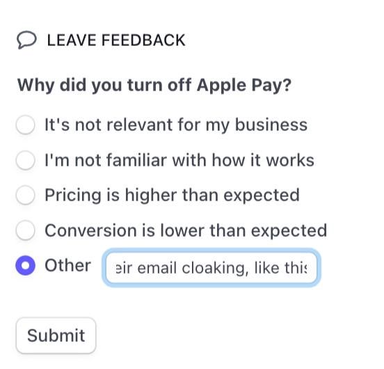 A feedback form regarding the deactivation of Apple Pay, highlighting email cloaking as a reason.