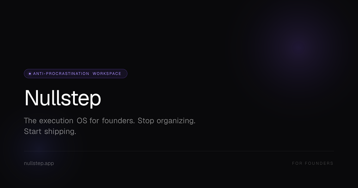 Nullstep