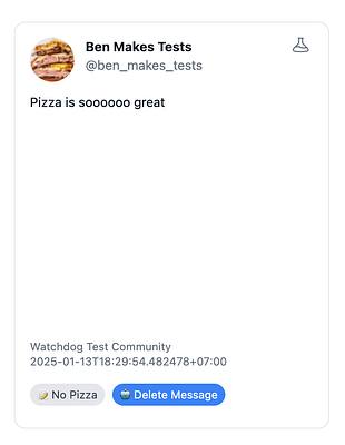 A social media post featuring a user's comment about pizza, with options to delete the message or indicate no pizza.