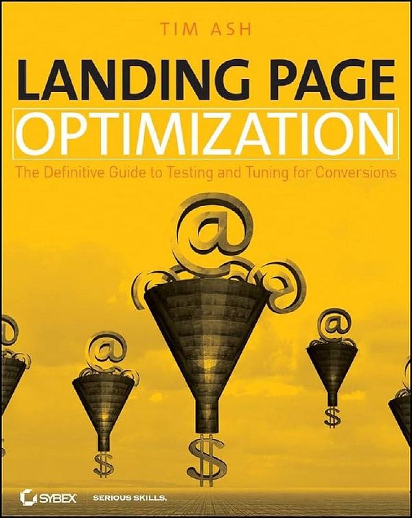 The image features the cover of the book 'Landing Page Optimization' by Tim Ash.