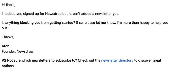 An email from the founder of Newsdrop addressing a user who hasn't added a newsletter yet.