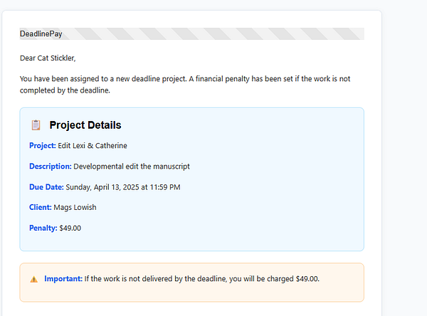 The image displays a notification about a new project assignment with a financial penalty for missed deadlines.